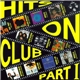 Various - Hits On Club Part 1