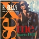 R. Kelly - Sex Me (Parts I & II)