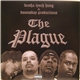 Brotha Lynch Hung & Doomsday Productions - The Plague