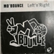 Mo' Bounce - Left 'n' Right