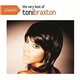 Toni Braxton - Playlist: The Very Best Of Toni Braxton